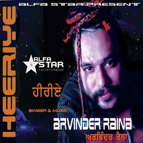 Heeriey by Raina Arvinder - Download on PagalFree