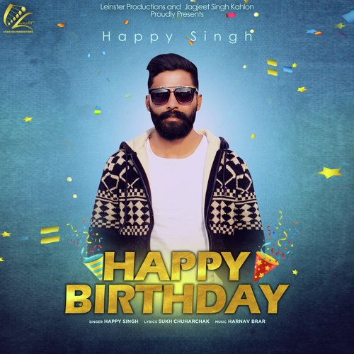 Happy Birthday by Happy Singh - Download on PagalFree