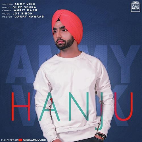Hanju by Ammy Virk - Download on PagalFree