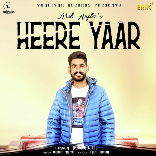 Heere Yaar by Arsh Aujla - Download on PagalFree