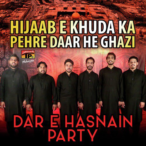 La Seene Tukryan Nu Farwa E Wenr Paya by Dar E Hasnain Party - Download on PagalFree