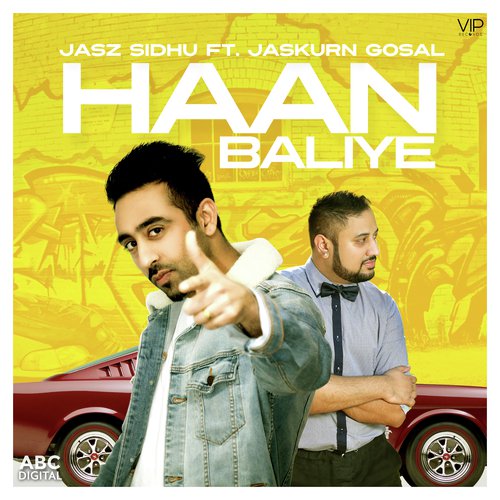 Haan Baliye by Jasz Sidhu, Jaskurn Gosal - Download on PagalFree