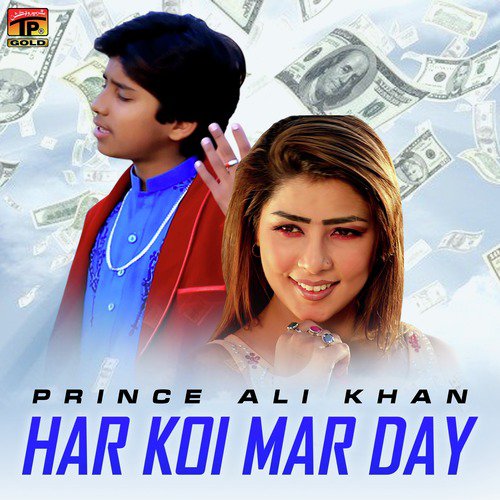 Har Koi Mar Day by Prince Ali Khan - Download on PagalFree