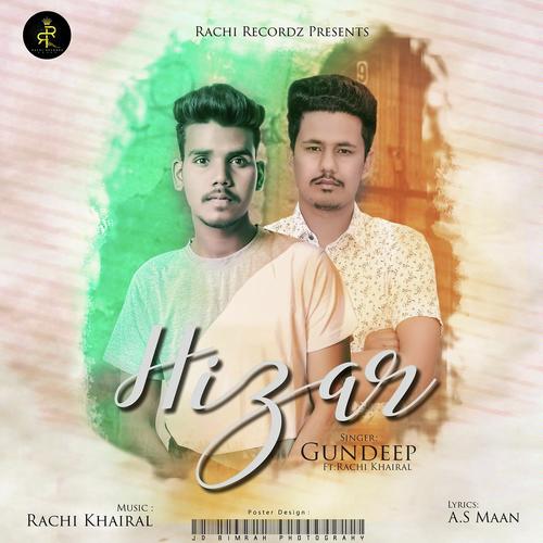 Hizar by Gundeep, Rachi Khairal, Gundeep - Download on PagalFree