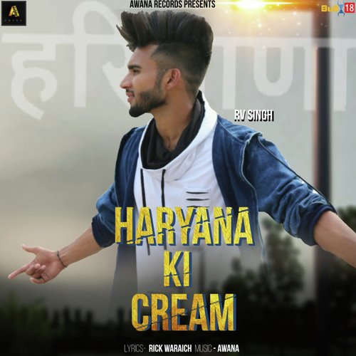 Haryana Ki Cream by RV Singh - Download on PagalFree