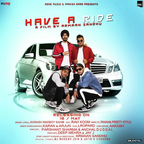 Have A Ride by Avinash Madboy Sahib - Download on PagalFree