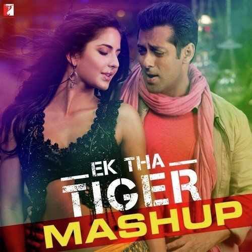 Ek Tha Tiger - Mashup by Sachin-Jigar, Dj Notorious - Download on PagalFree