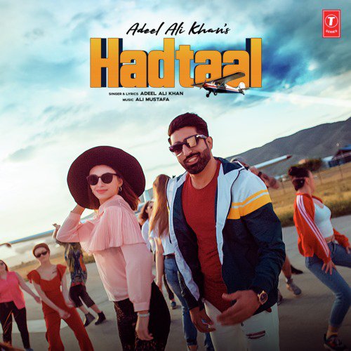 Hadtaal by Adeel Ali Khan, Ali Mustafa - Download on PagalFree