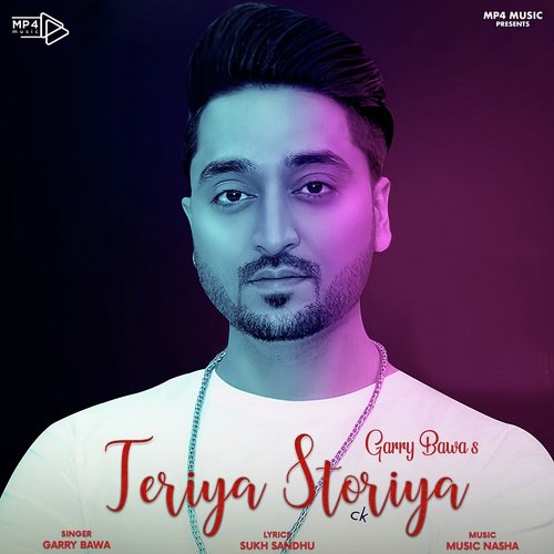 Teriya Storiya by Ajit Singh - Download on PagalFree