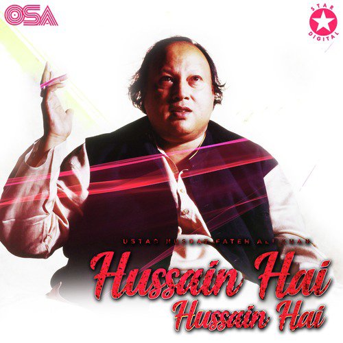 Hussain Hai Hussain Hai by Nusrat Fateh Ali Khan - Download on PagalFree