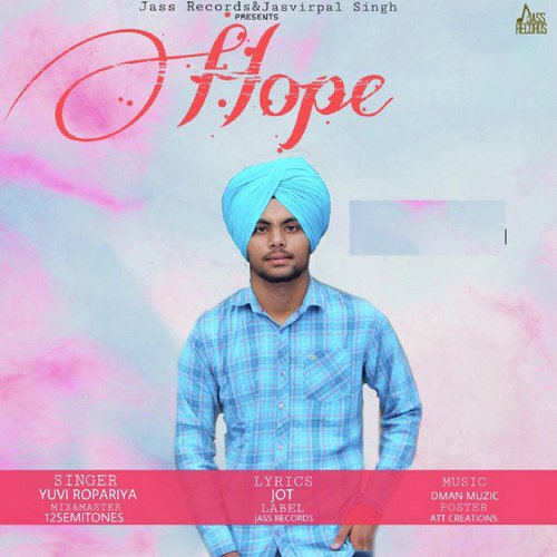 Hope by Yuvi Ropariya - Download on PagalFree