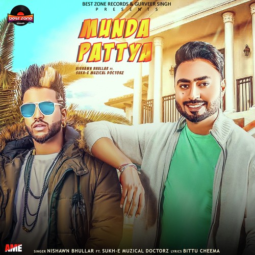 Munda Pattya by John Nagra, Sukh-E Muzical Doctorz - Download on PagalFree