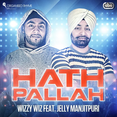 Hath Pallah (Sarangi Instrumental) by Wizzy Wiz, Jaily Manjitpuri - Download on PagalFree
