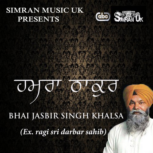 Baitha Sodhi Patshah by Bhai Jasbir Singh Khalsa - Download on PagalFree