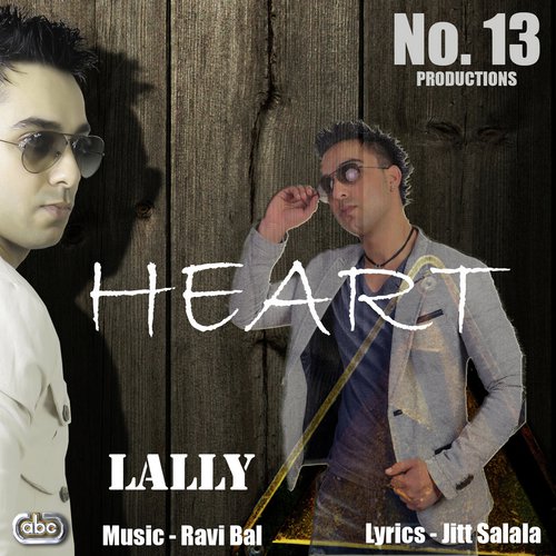 Heart by Lally, Ravi Bal - Download on PagalFree