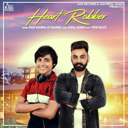 Heart Robber by Mahi Sharma, KV Sharma - Download on PagalFree