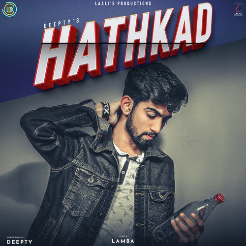 Hathkad by Deepty - Download on PagalFree
