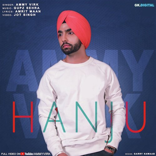 Hanju by Ammy Virk - Download on PagalFree