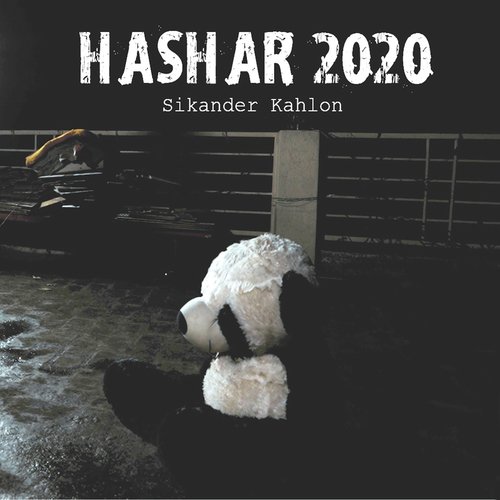 Hashar 2020 by Sikander Kahlon - Download on PagalFree