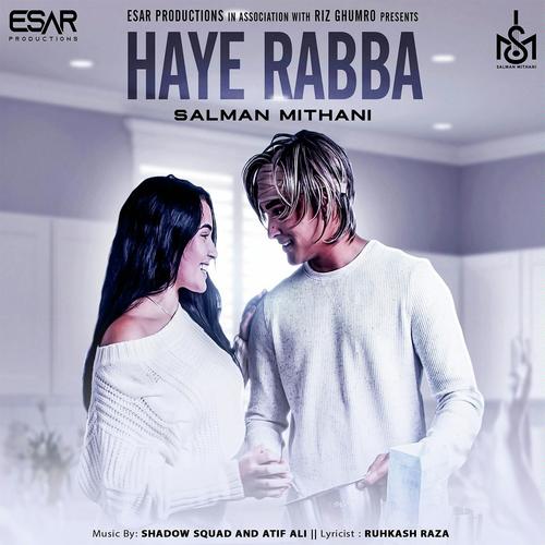 Haye Rabba by Salman Mithani - Download on PagalFree