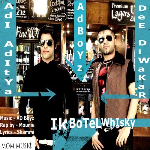 Ik Botel Whisky by Adi Aditya-Dee Diwakar (AD Boyz) - Download on PagalFree