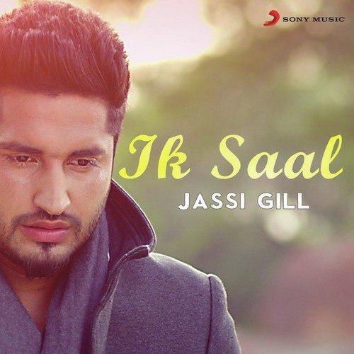 Ik Saal by Jassie Gill - Download on PagalFree