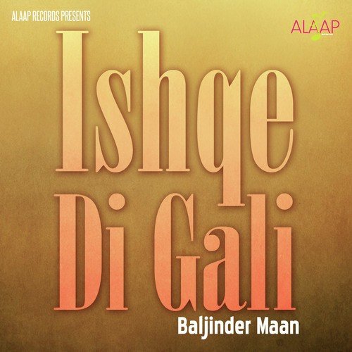 Ishqe Di Gali by Baljinder Maan - Download on PagalFree