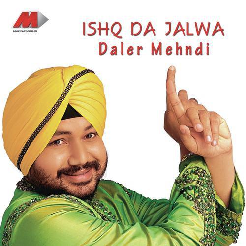 Ishq Da Charkha by Daler Mehndi - Download on PagalFree