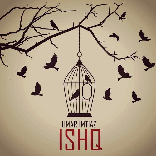 Ishq by Umar Imtiaz - Download on PagalFree