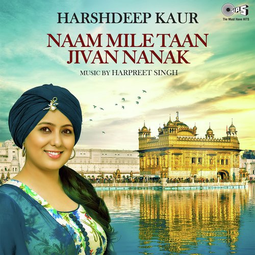 Naam Mile Taan Jivan Nanak by Sonu Kakkar - Download on PagalFree