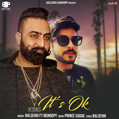 Its Ok by Balsehri, Msnoopy - Download on PagalFree