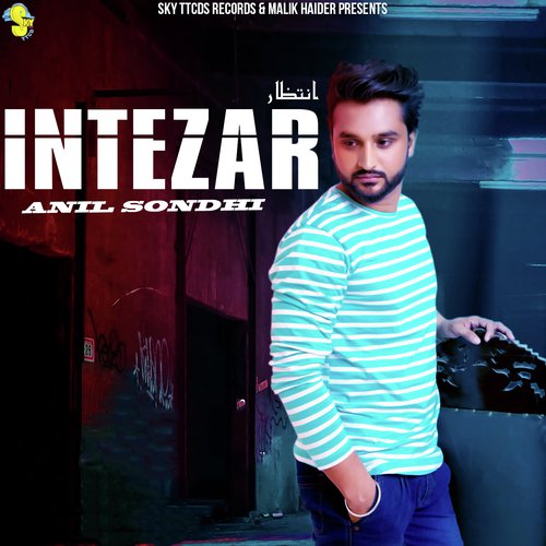 Intezar by Anil Sondhi - Download on PagalFree