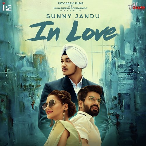 In Love by Sunny Jandu - Download on PagalFree