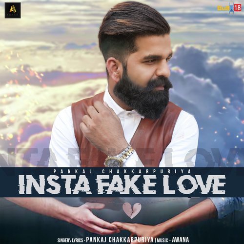 Insta Fake Love by PANKAJ CHAKKARPURIYA - Download on PagalFree