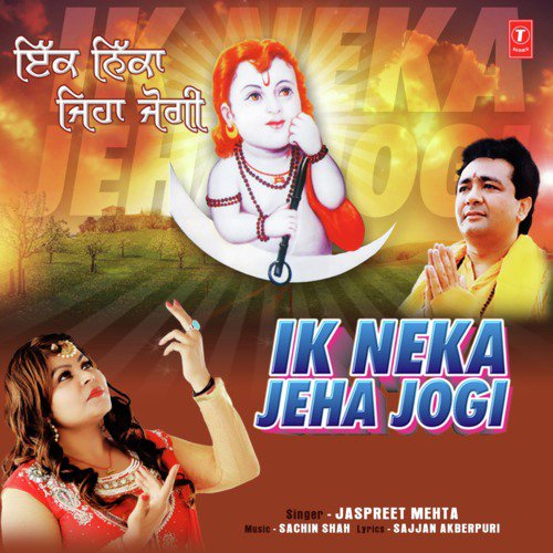 Ik Neka Jeha Jogi by Jaspreet Mehta - Download on PagalFree