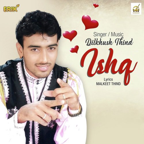 Ishq by Dilkhush Thind - Download on PagalFree