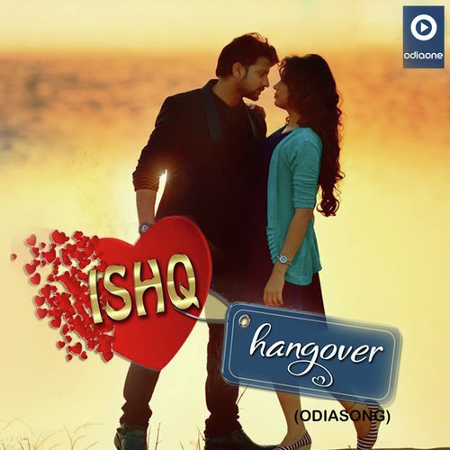Ishq Hangover by Sushanta Panda - Download on PagalFree