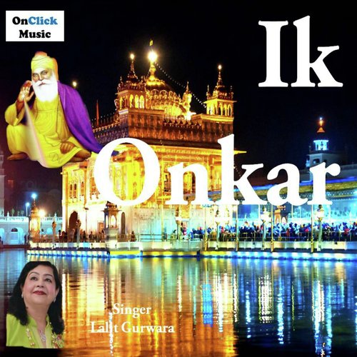 Ik Onkar by Lalit Gurwara - Download on PagalFree