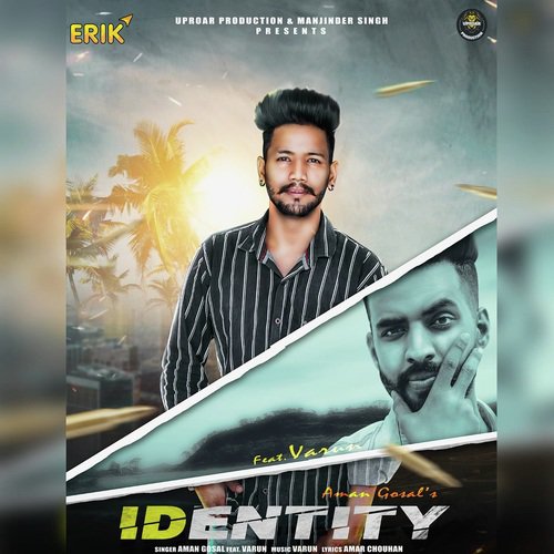 Identity by Aman Gosal, Varun - Download on PagalFree