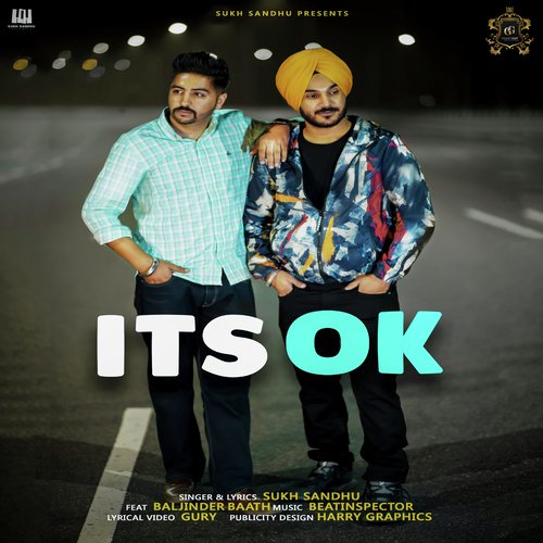 Its Ok by Sukh Sandhu, Baljinder Baath - Download on PagalFree