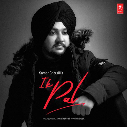 Ik Pal by AR Deep, Samar Shergill - Download on PagalFree