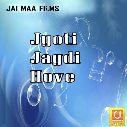 Jyoti Pai Jagdi Hove by Sonu Mehra - Download on PagalFree