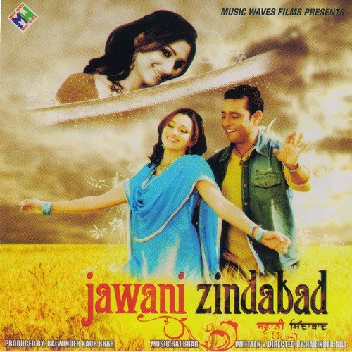 Jawani Zindabad by Raj Brar, Gurlez Akhtar - Download on PagalFree