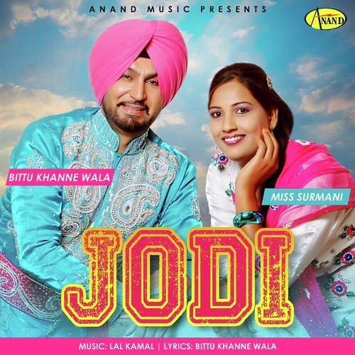 Jatti Main Punjab Di by Bittu Khanne Wala, Miss Surmani - Download on PagalFree