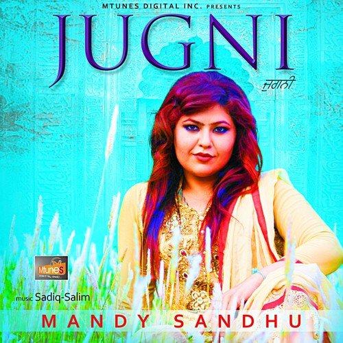Jugni by Mandy Sandhu - Download on PagalFree