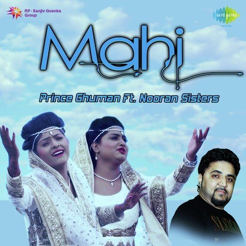 Mahi - Nooran Sisters by Nooran Sisters - Download on PagalFree