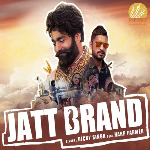 Jatt Brand by Ricky Singh, Harp Farmer - Download on PagalFree