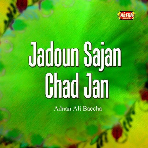 Sadyan Muhabbatan by Adnan Ali Baccha - Download on PagalFree