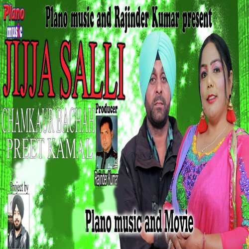 Jijja Salli by Preet Kamal, Chamkaur Bachan - Download on PagalFree