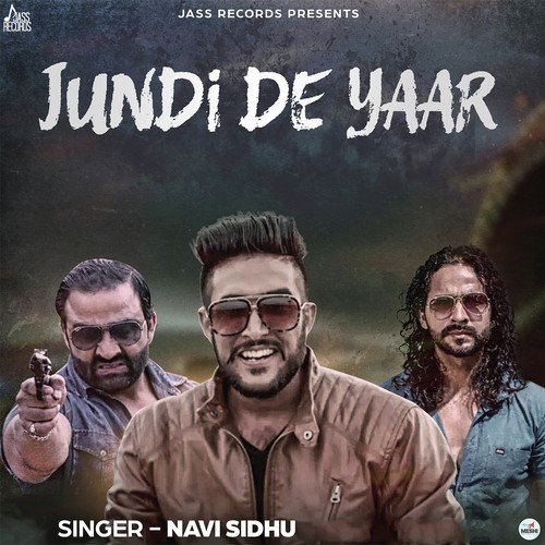 Jundi De Yaar by Navi Sidhu - Download on PagalFree